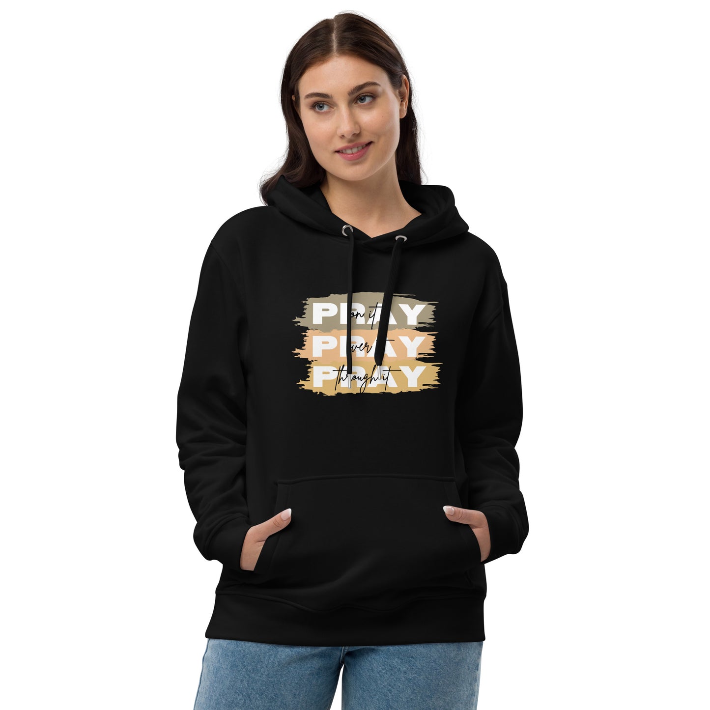 PRAY ON IT - Hoodie