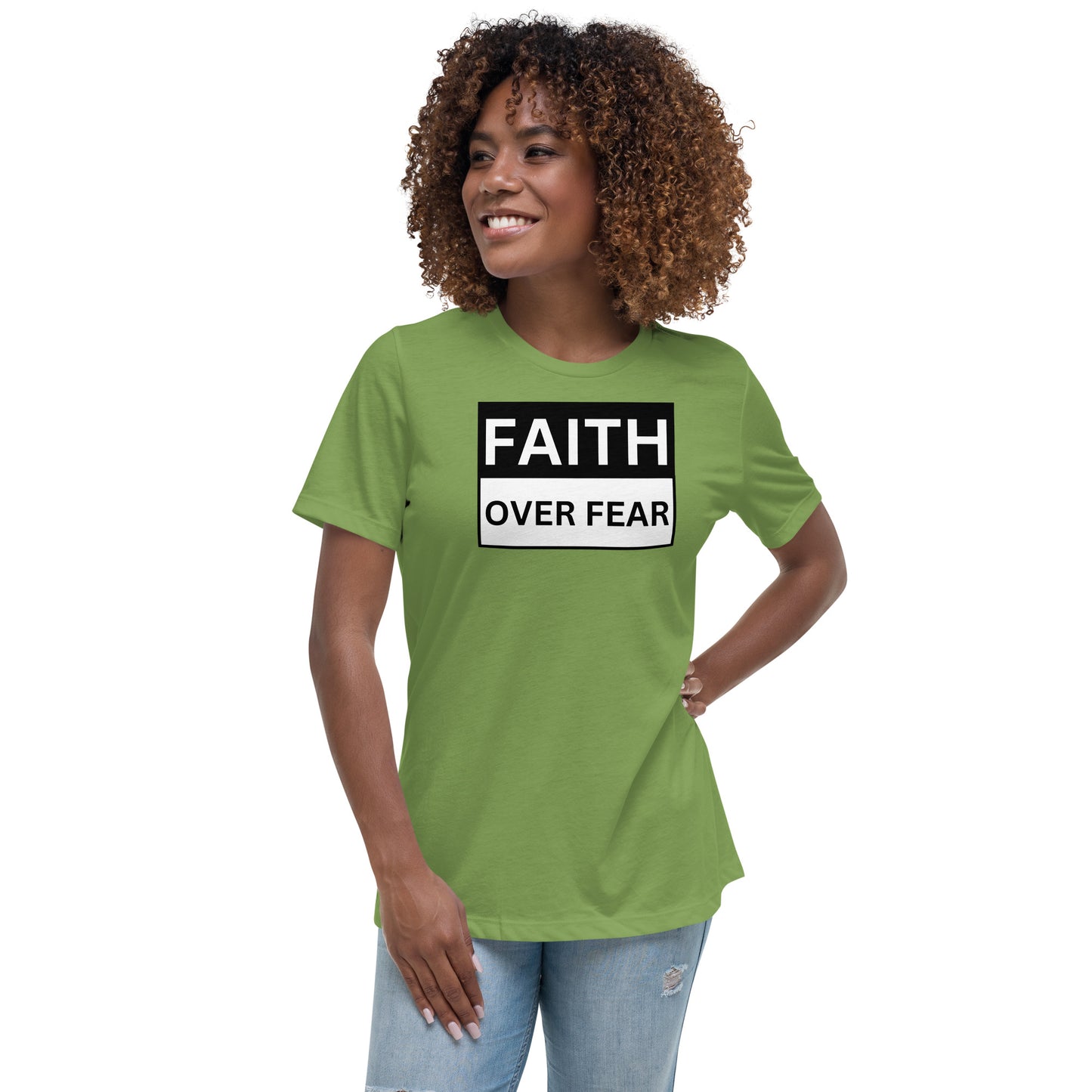 FAITH OVER FEAR - Women's Relaxed T-Shirt