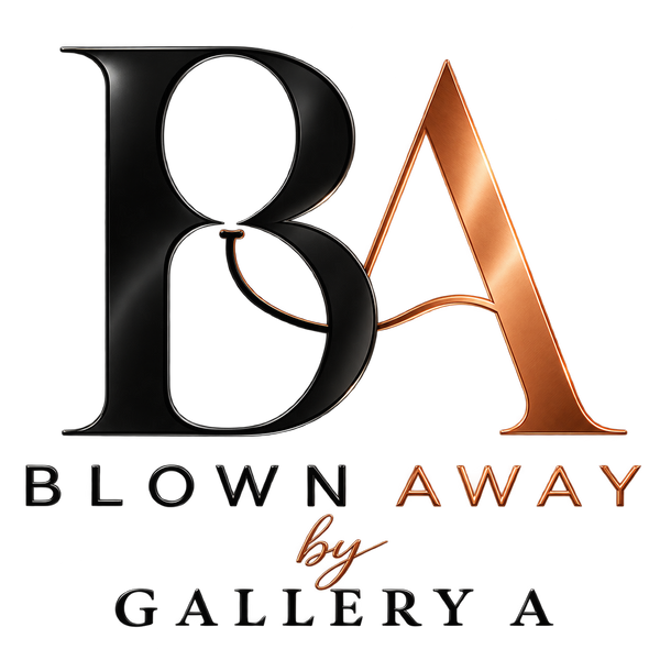 Blown Away by Gallery A