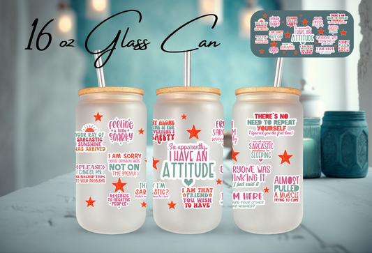 Glass Can - "Witty Sarcastic Sayings"